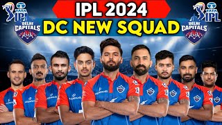 IPL 2024 | Delhi Capitals Team Full Squad | DC Team New Players List IPL 2024 | DC Team 2024