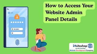 How to Get Your Website Login Credentials | 24siteshop Portal