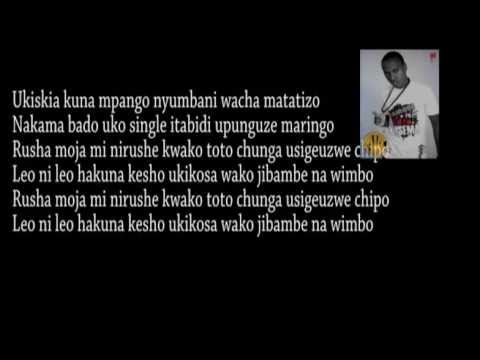 Alpha Msanii feat Ala C-Hakuna Kesho (Lyric Video)