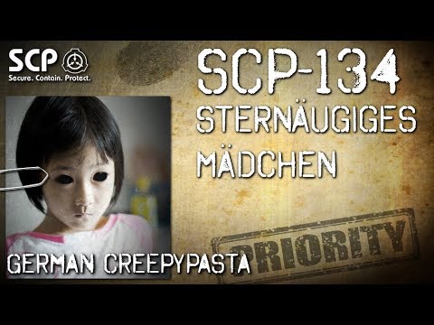 SCP-134: Star-Eyed Girl - German Creepypasta (Horror, Horror, Audiobook) GERMAN