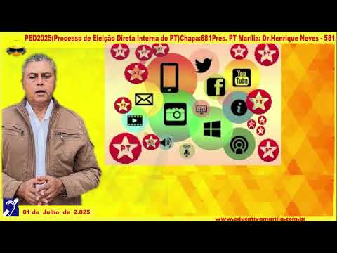 PED 2025( Processo de Eleição Direta Interna do PT)CHAPA: 681PR PT MARÍLIA:DR. HENRIQUE NEVES - 581.