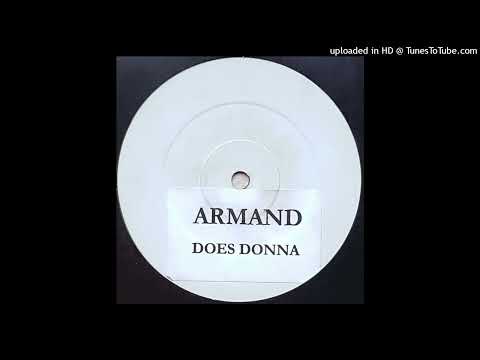 Armand Van Helden - Armand Does Donna (Remix)