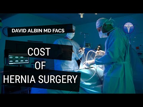 Cost of hernia surgery. Explained by David Albin, M.D. F.A.C.S.