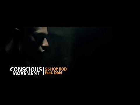 56 HOP ROD x Dan Conscious Movement RH2016