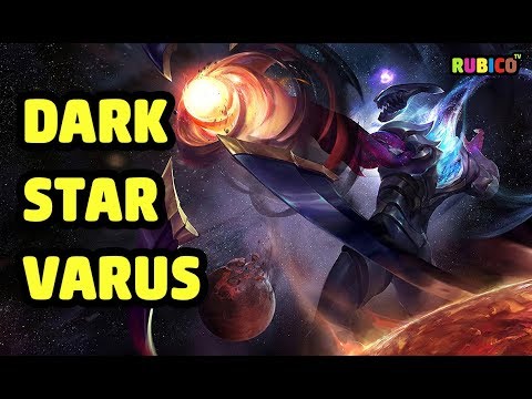 DARK STAR VARUS SKIN SPOTLIGHT - LEAGUE OF LEGENDS
