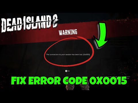How to Fix Dead Island 2 Error Code 0x0015 on PC, PS5, Xbox | #deadisland2