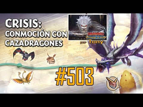 Dragones, el Resurgir de Mema "Cap. 503 - Crisis: Conmoción con Cazadragones (1ª p.)" por Tony
