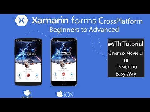 Xamarin Forms Cinemax UI Design[Tutorial 6]