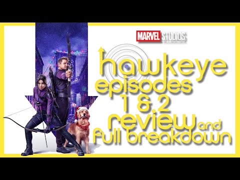 HAWKEYE - EPISODES 1 & 2 (REVIEW & EASTER EGGS) NEVER MEET YOUR HEROES and HIDE AND SEEK
