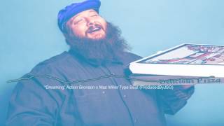 "Dreaming" Action Bronson x Mac Miller Type Beat (ProducedByJSG)