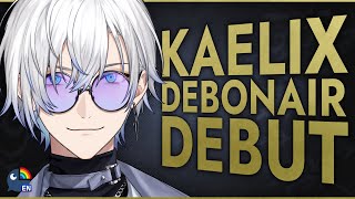 【DEBUT STREAM】 very debonair 【NIJISANJI EN | Kaelix Debonair】