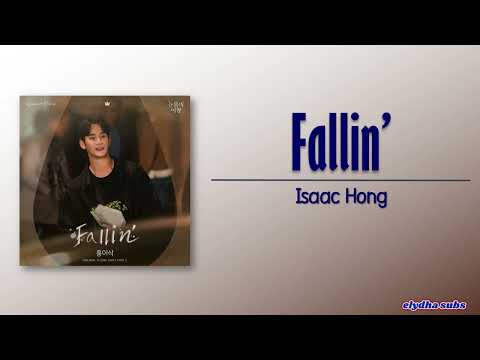 Isaac Hong – Fallin’ [Queen of Tears OST Part 5] [Rom|Eng Lyric]