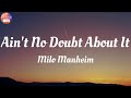 Milo Manheim Ain T No Doubt About It Lyrics