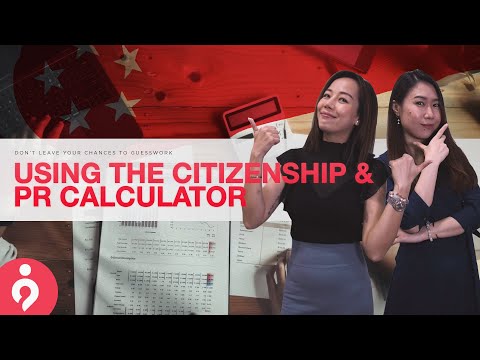 DON'T GUESS Your Way To A Singapore PR & Citizenship... Use Our Citizenship / PR points Calculator