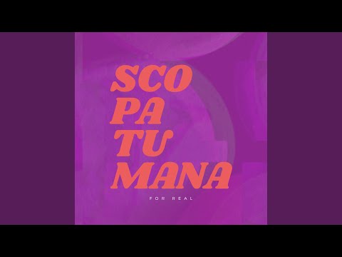Sco Pa Tu Mana