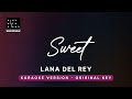 Sweet - Lana Del Rey (Original Key Karaoke) - Piano Instrumental Cover with Lyrics