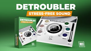 Video thumbnail for Detroubler - Stress-Free Sound (VST / AU / AAX) by W. A. Production