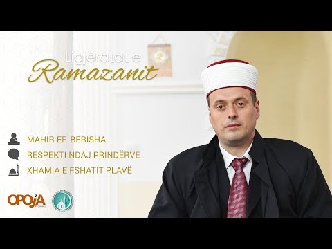 Mahir ef. Berisha - Respekti ndaj prindërve