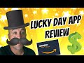 Lucky Day App  | Is It Legit? | Side Hustle