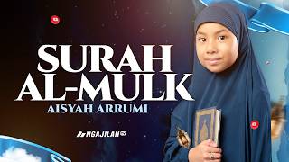 Download lagu Aisyah Arrumi – Surah Al-Mulk mp3 Download lagu Aisyah Arrumi – Surah Al-Mulk mp3