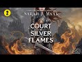 A Court of Silver Flames -  2 of 3  - [ACOTAR #4] - Sarah J. Maas - Fantasy Romance Audiobook