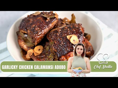 My Favorite Garlicky Chicken Adobo Recipe | Chef Sheilla