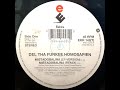 Del Tha Funkee Homosapien Mistadobalina Remix Vinile Inglese 12 1991