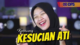 Download lagu KESUCIAN ATI - AFIFFAH - KERONCONG VERSION mp3
