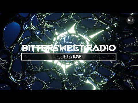 Bittersweet Radio 012 - Kave