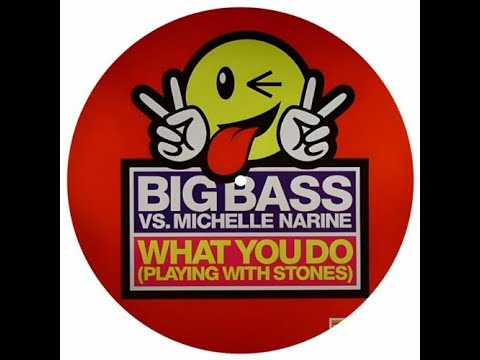 Big Bass vs. Michelle Narine - What You Do (Lewis Taylor Edit) || Self-Released || 2023