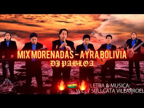 MIX MORENADAS - AYRA BOLIVIA | DJ PABLOA