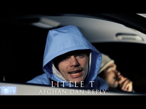 Little T | Afghan Dan Reply [@TMTVPR] (4K)