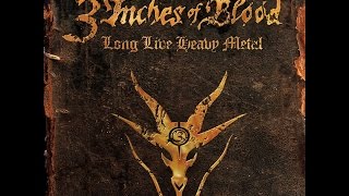 3 Inches Of Blood - Long Live Heavy Metal (Full Album)