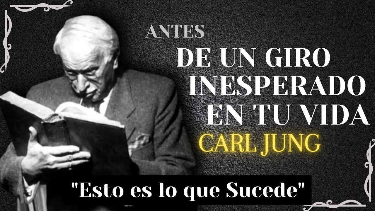 Esto Sucede Justo Antes de Que Tu VIDA DÉ UN GIRO INCREÍBLE - Carl Jung (Filosofía)