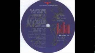 Silvia Coleman - All Around The World (U.S.U.R.A. Mix) (!RARE!)