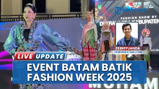 Pesta Wastra Kepri: Batam Batik Fashion Week 2025 Digelar Meriah di Lingga