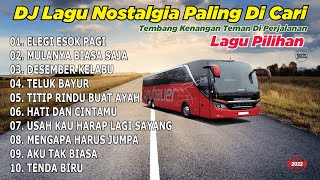 Download lagu DJ Lagu Nostalgia Paling Dicari | Lagu Tembang Kenangan Sepanjang Masa // Elegi Esok Pagi (Saykoji) mp3 Download lagu DJ Lagu Nostalgia Paling Dicari | Lagu Tembang Kenangan Sepanjang Masa // Elegi Esok Pagi (Saykoji) mp3
