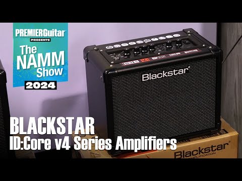 Blackstar ID:Core v4 Series Amplifiers Demo | NAMM 2024