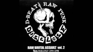 Disclose - War is insanity