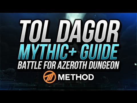 Tol Dagor Mythic+ Guide | Battle for Azeroth Dungeon | Method