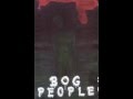 Bog People - [2009] demo tape