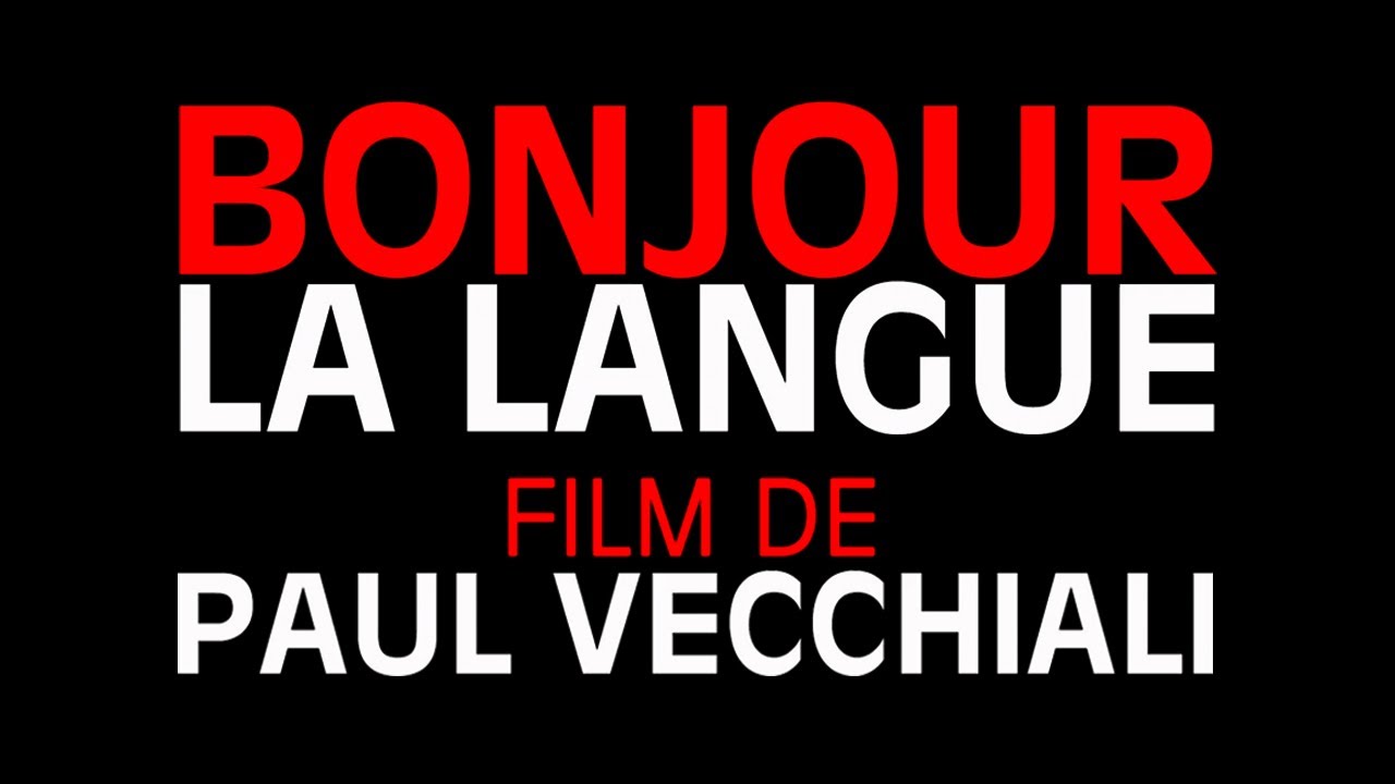 Miniature de la vidéo BONJOUR LA LANGUE, Paul Vecchiali [bande-annonce] du film Bonjour la langue