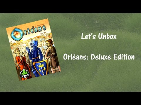 Let's Unbox Orléans: Deluxe Edition