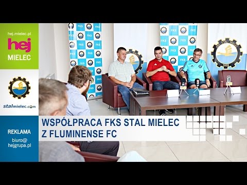 hej.mielec.pl TV: Współpraca FKS Stal Mielec z Fluminense FC [MIKROFON FKS]