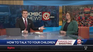 KMBC | How to Talk to Children after Shooting at Kansas City Chiefs Super Bowl Rally