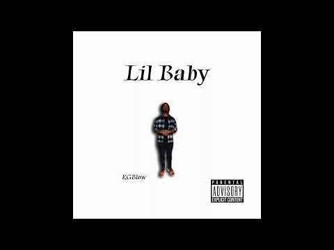 KGBlow - LilBaby (M&M By KGBlow)
