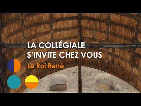LA COLLÉGIALE S’INVITE CHEZ VOUS | Le Roi René