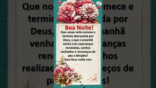 Boa Noite  Que Deus cuide com  carinho e  amor de você #boanoiteee  #mensagensdivinas#shorts