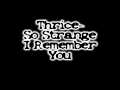 So Strange I remember You - Thrice