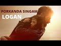 Logan X Porkanda Singam Hugh Jackman Logan 2017 Tamil Mashup Logan Wolverine Mcu Xman